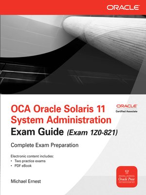 OCA Oracle Solaris 11 System Administration Exam Guide (Exam 1Z0-821 Sns-Brigh10